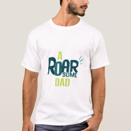 Ein Roarsome Vater Party T - Shirt