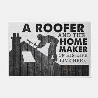 Ein Roofer und der Zuhause-Macher seines Lebens Fußmatte