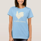 Ein Rooster als Alarmanzeige T-Shirt (Vorderseite)