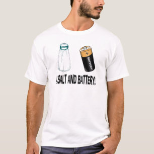 Ein Salz und eine Batterie! T-Shirt