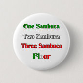 Ein Sambuca Button (Vorderseite)