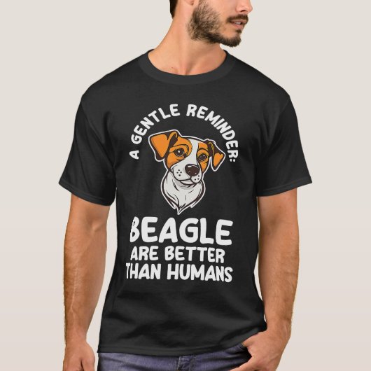 ein sanfter Erinnerung Beagle ist besser als der M T-Shirt (Vorderseite)