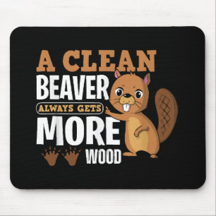 Ein sauberer Biber bekommt immer mehr Holz lustige Mousepad