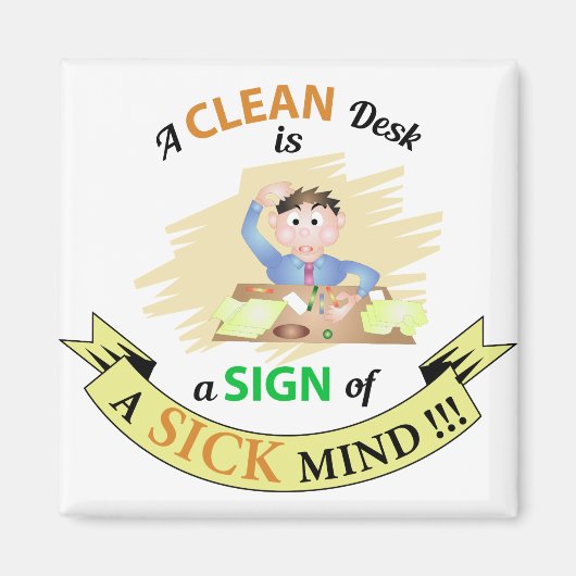 Ein sauberer Schreibtisch ist ein Zeichen für Kick Magnet (Vorne)