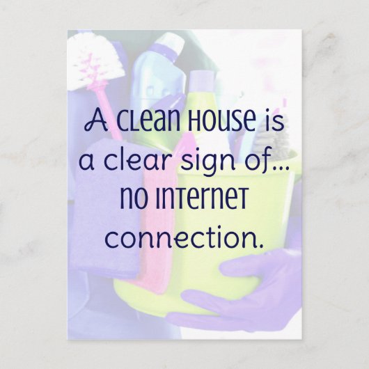 Ein sauberes Haus ist ein klares Zeichen ... kein  Postkarte (Vorderseite)