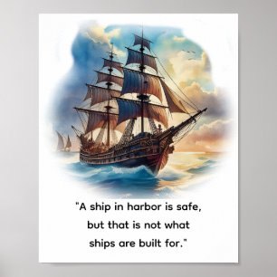"Ein Schiff im Hafen ist sicher, Poster