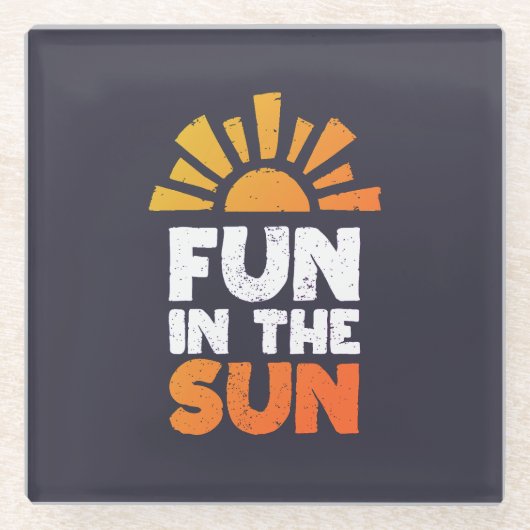 Ein Schild, das Spaß an der Sonne sagt Glasuntersetzer (Vorderseite)