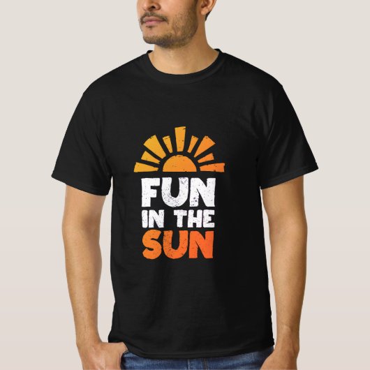 Ein Schild, das Spaß an der Sonne sagt T-Shirt (Vorderseite)