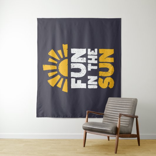 Ein Schild, das Spaß an der Sonne sagt Wandteppich (Beispiel)