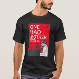 Ein schlechte Mutter Glucke Foo Stil Roman Hahn T-Shirt