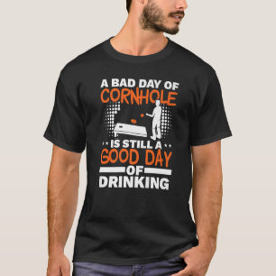 Ein schlechter Tag am Kornloch ist immer noch ein  T-Shirt
