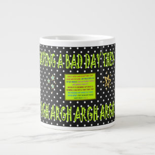 Ein schlechter Tag, dann Joke Design schwarze Lime Jumbo-Tasse