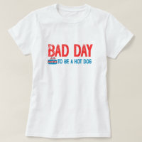 ein schlechter Tag für einen heißen T - Shirt