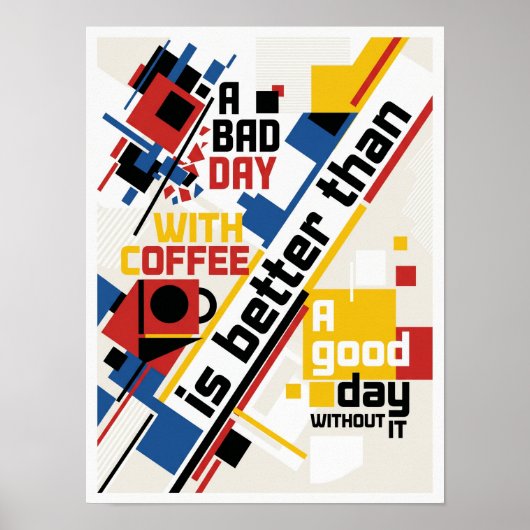 ein schlechter Tag ohne Kaffee Poster (Vorne)