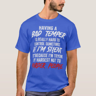 Ein schlechter Tempel zu haben ist wirklich schwer T-Shirt
