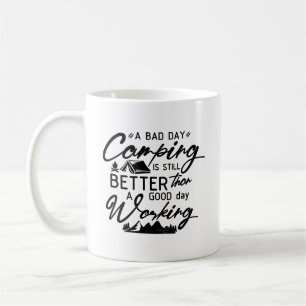 Ein schlechtes Camping ist noch besser als ein gut Kaffeetasse