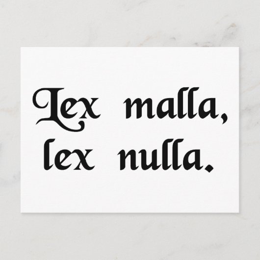 Ein schlechtes Gesetz ist kein Gesetz. Postkarte (Vorderseite)