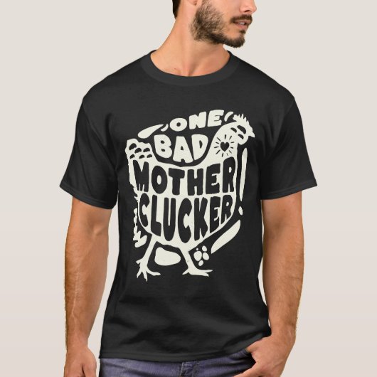 Ein schlechtes Mutterkuckchen T-Shirt (Vorderseite)