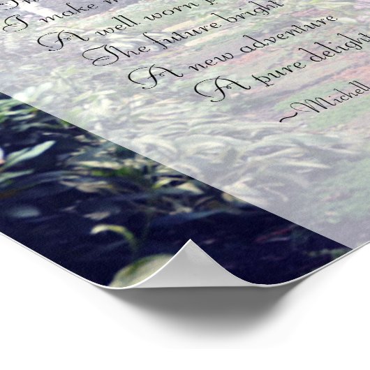 Ein schmaler Pfad ~ Gedicht von Michelle Istanish Poster (Ecke)