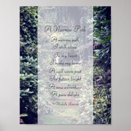 Ein schmaler Pfad ~ Gedicht von Michelle Istanish  Poster