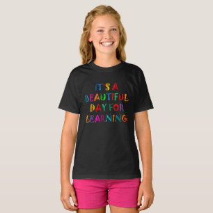 Ein schöner Tag zum Lernen! T-Shirt