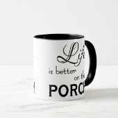 EIN schönes LEBEN IST BESSER AUF DEM PORCH | TASSE (VorderseiteRechts)