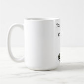 "Ein Schritt in meinen Stiefeln" Kaffeetasse (Links)