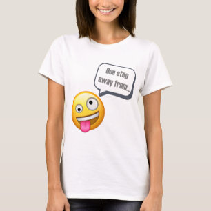 ein Schritt vom Sein verrücktes Emoji T-Shirt