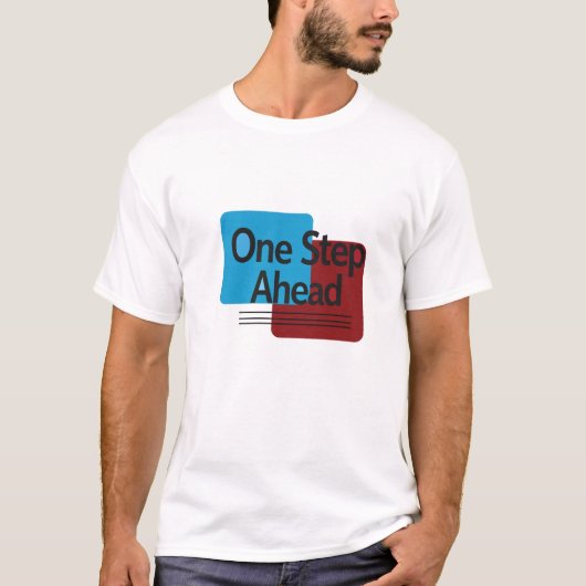 Ein Schritt Voraus T-Shirt (Vorderseite)