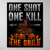 Ein Schuss ein Todesfeuergrill Hirschjagd Poster (Vorne)