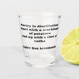 Ein Schuss Poesie-Shot-Glass Schnapsglas