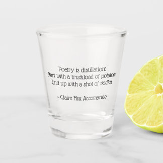 Ein Schuss Poesie-Shot-Glass Schnapsglas