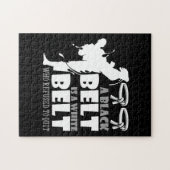 Ein schwarzer Gürtel ist ein weißer Gürtel, der si Puzzle (Horizontal)