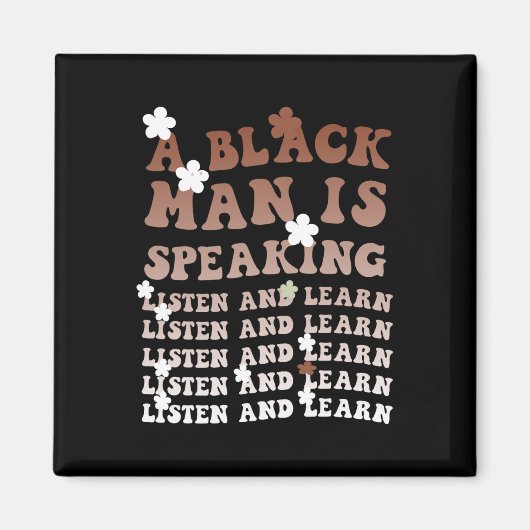 Ein Schwarzer hört zu und lernt ihn schwarz Magnet (Vorne)