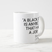 Ein schwarzer Job ist jeder Jumbo-Tasse (Vorderseite Rechts)