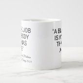Ein schwarzer Job ist jeder Jumbo-Tasse (Vorderseite)