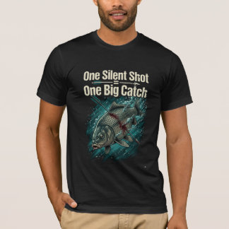 Ein schweigender Schuss, ein großer Fang - Bogensc T-Shirt