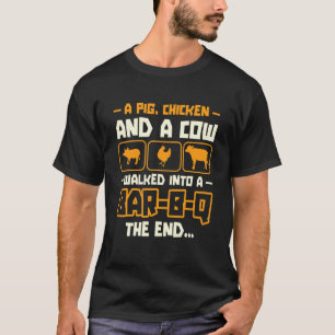 Ein Schwein, ein Huhn und eine Kuh gingen in eine T-Shirt