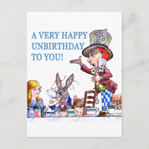 Ein sehr glückliches Un-Geburtstag an Sie! Postkarte