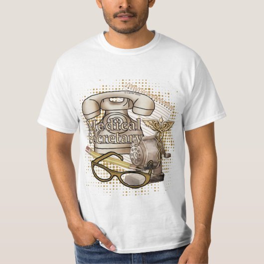 Ein Sekretär für Medizin T-Shirt (Vorderseite)