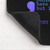Ein Semikolon in meiner Geschichte über Suizidpräv Mousepad (Ecke)