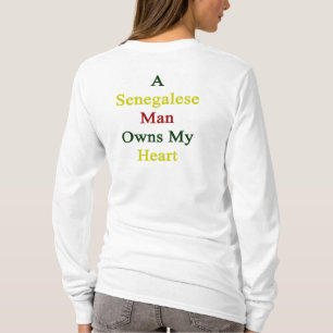 Ein senegalesischer Mann besitzt mein Herz T-Shirt