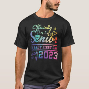 Ein Senior 2023 Abschluss oder der letzte erste Ta T-Shirt