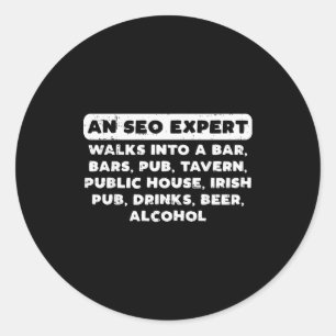 Ein SEO-Experte geht lustig digitales Online-Marke Runder Aufkleber