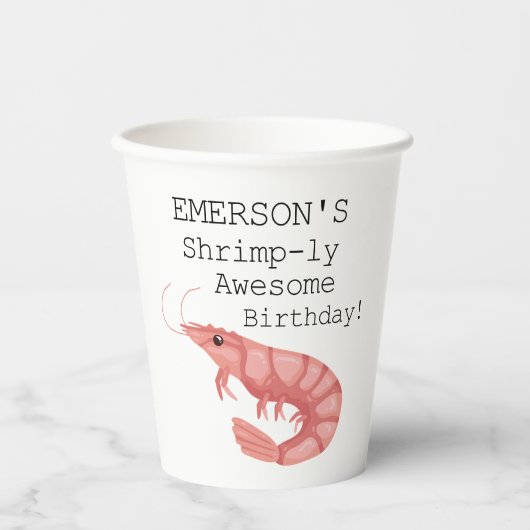 Ein Shrimp-ly-Phantastischer Geburtstag Pappbecher (Vorderseite)