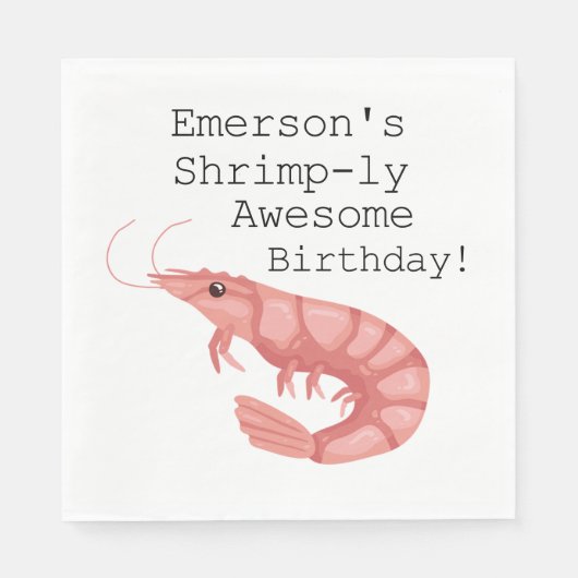 Ein Shrimp-ly-Phantastischer Geburtstag Serviette (Vorderseite)
