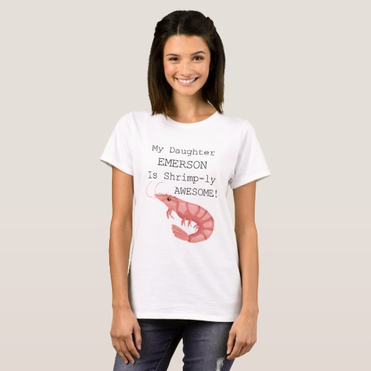 Ein Shrimp-ly-Phantastisches Elternteil T-Shirt (Vorne ganz)