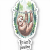 Ein Sloth Wild Animal müde Aufkleber (Vorderseite)