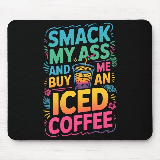 Ein Smack Buy Eiskaffee Premium Mousepad (Vorne)