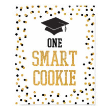 Ein Smart Cookie Black & Gold Abschluss-Signatur